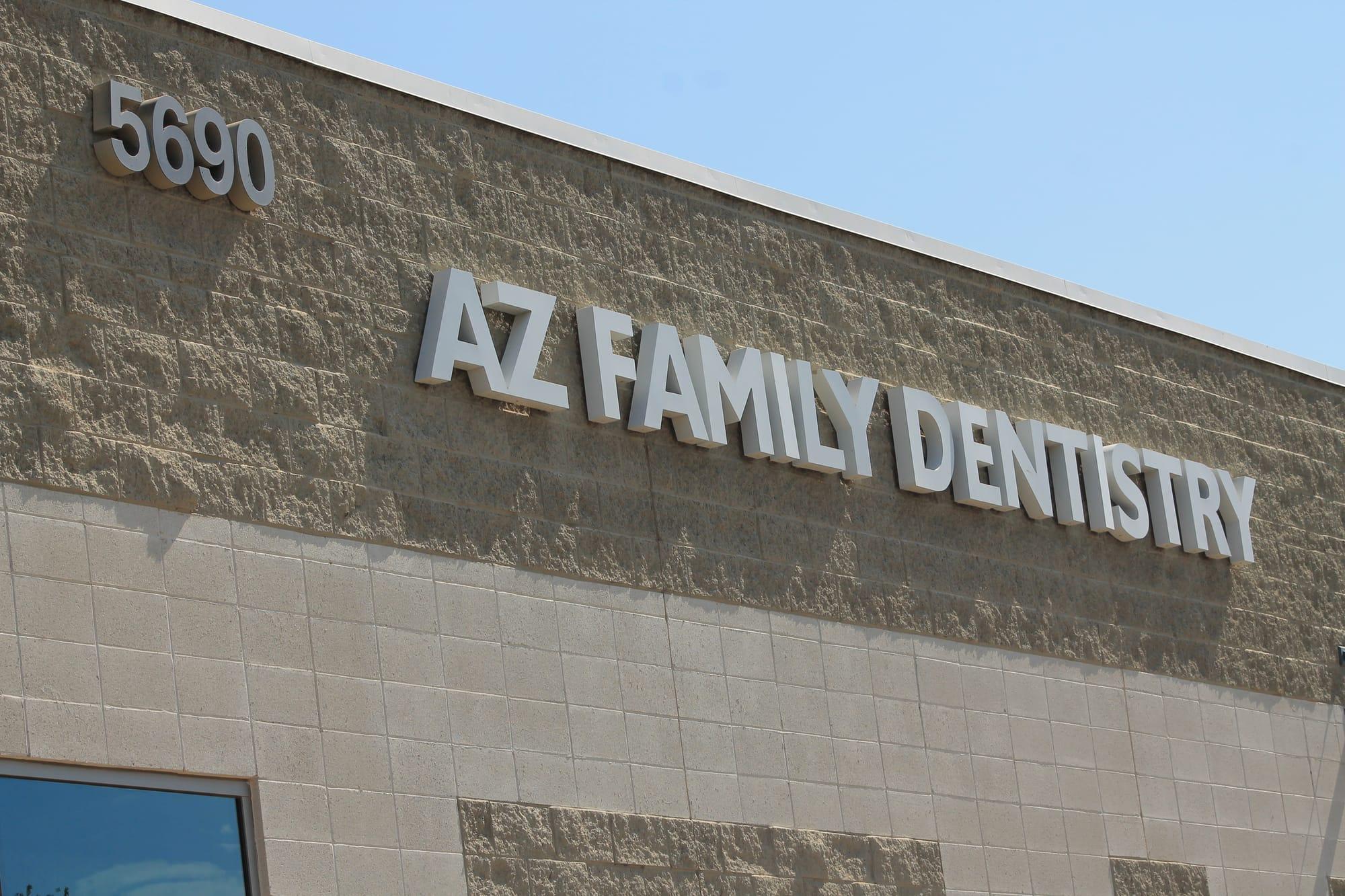AZ Family Dentistry sign on our building at 5690 W. Chandler Blvd.
